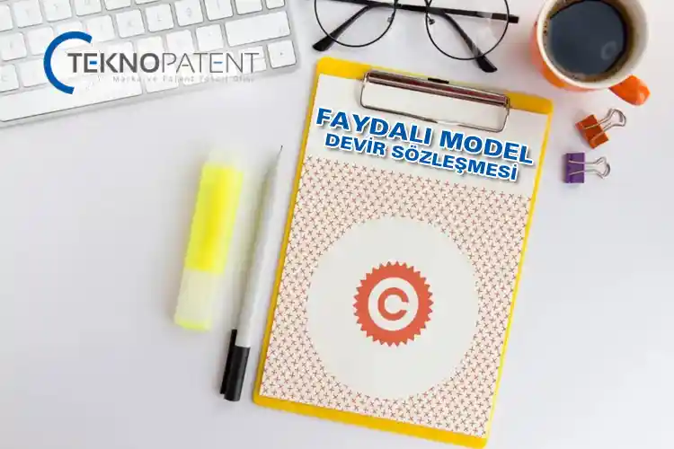 Faydalı Model Devir İşlemleri