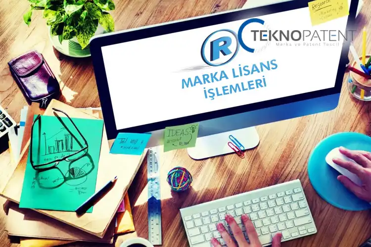 Marka Lisans İşlemleri